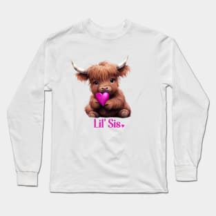 Lil Sis Little Sister Cute Baby Highland Cow Long Sleeve T-Shirt